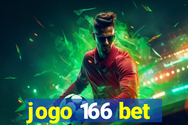 jogo 166 bet